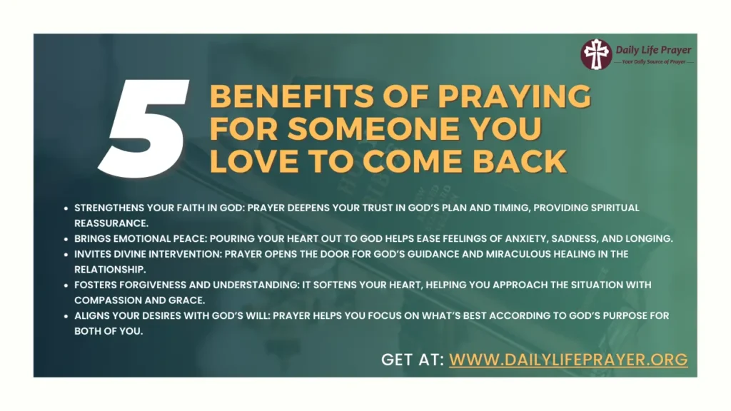 5 Benefits of Praying for Someone You Love to Come Back