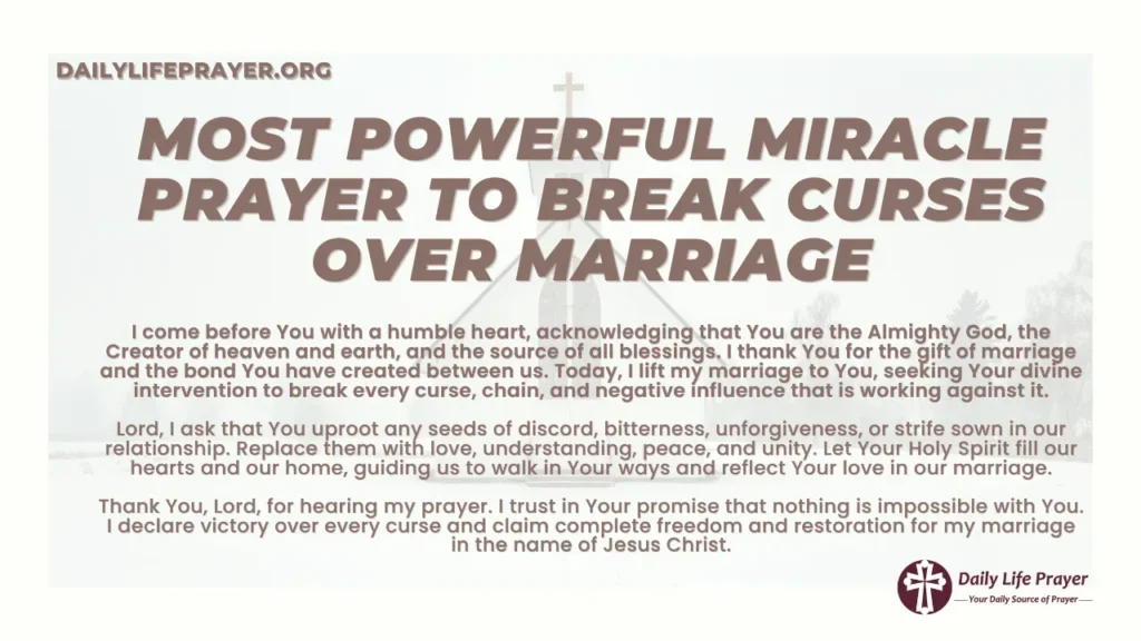 Most Powerful Miracle Prayer to Break Curses Over Marriage