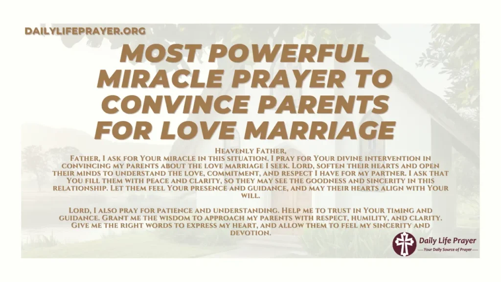 Most Powerful Miracle Prayer to Convince Parents for Love Marriage