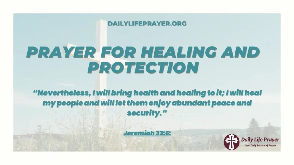 Prayer for Healing and Protection