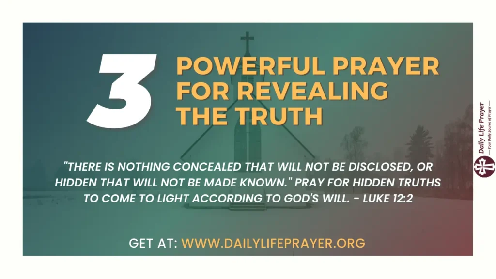 3 Powerful Prayer for Revealing The Truth