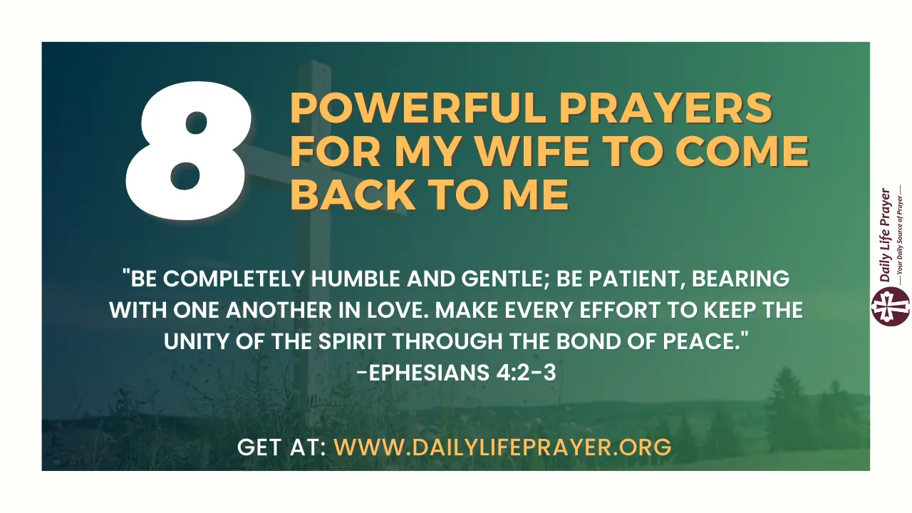 8 Powerful Prayers for My Wife to Come Back to Me