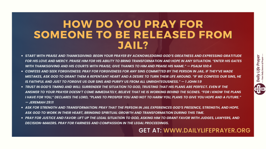 How Do You Pray for Someone to Be Released From Jail