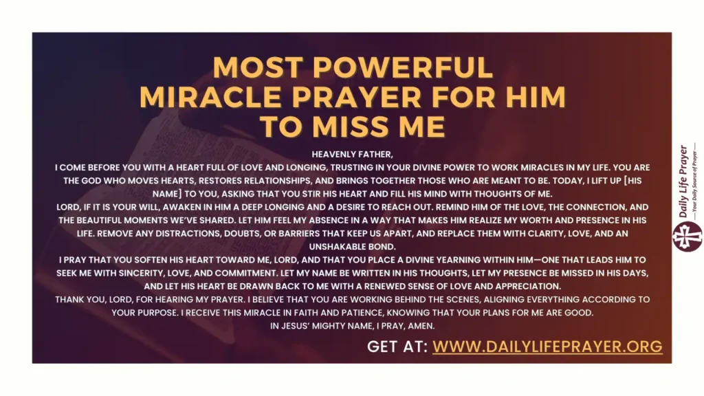 Most Powerful Miracle Prayer for Him to Miss Me