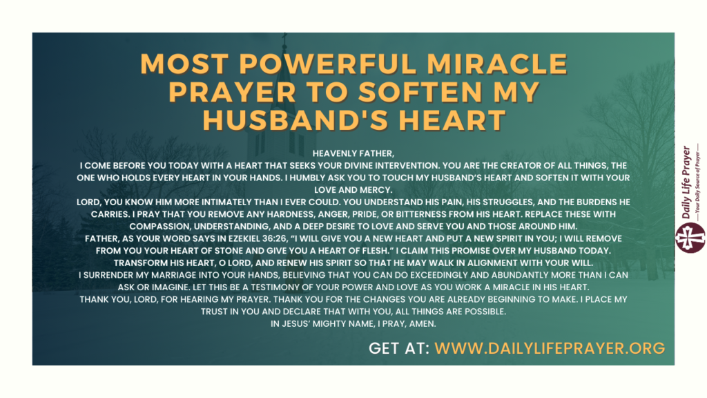 Most Powerful Miracle Prayer to Soften My Husband's Heart