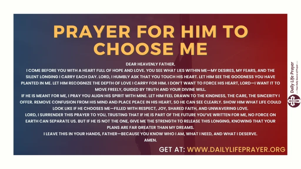 Prayer for Him to Choose Me