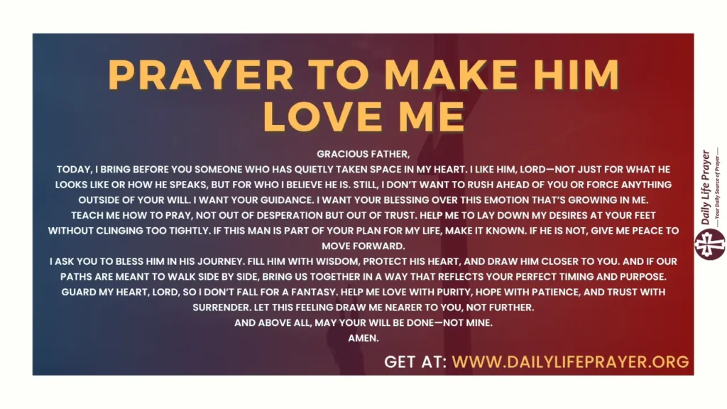 Prayer to Make Him Love Me