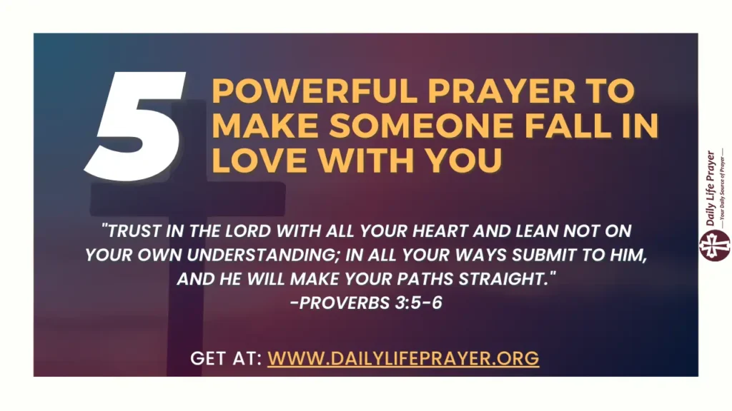 Prayer to Make Someone Fall in Love With You