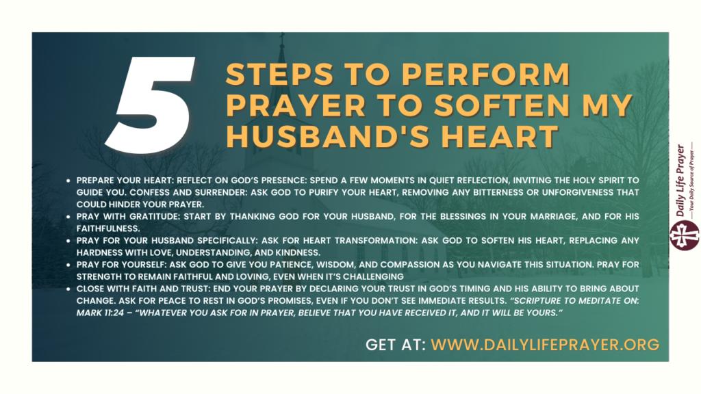 Steps to Perform Prayer to Soften My Husband's Heart