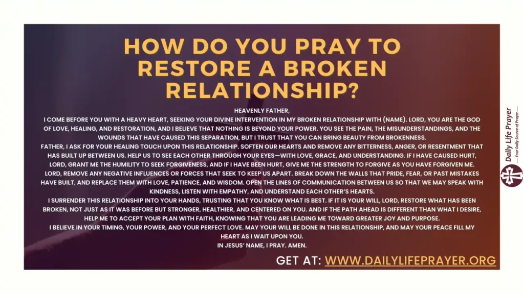 How Do You Pray to Restore a Broken Relationship