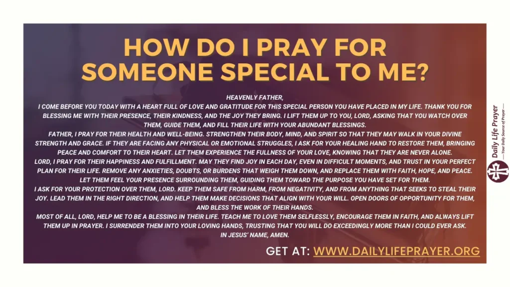 How do I Pray for Someone Special to Me